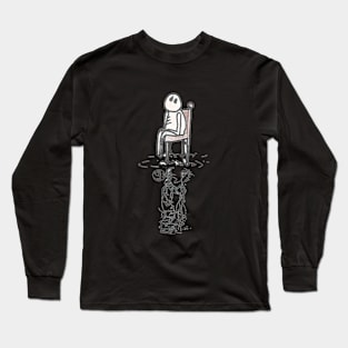 Just Sitting on a chair in a puddle made of tears. Long Sleeve T-Shirt